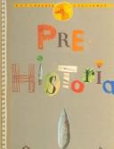 Prehistoria by Sonia Goldie