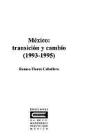 Cover of: Mexico: Transicion y cambio (1993-1995)