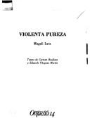 Cover of: Violenta pureza (Cuadernos de La orquesta)