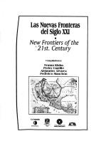 Cover of: Las nuevas fronteras del siglo XXI =: New frontiers or the 21st century