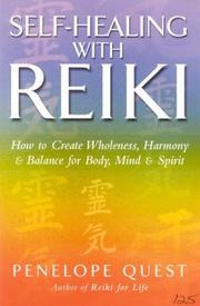 Cover of: Self Healing With Reiki: How to Create Wholeness, Harmony and Balance for Body, Mind and Spirit