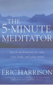 Cover of: The 5 Minute Meditator
