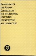 Cover of: Seventh Conference of the International Society for Scientometrics and Informetrics by International Society for Scientometrics and Informetrics. Conference