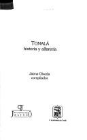 Cover of: Tonala: Historia y alfareria