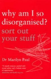 Cover of: Why Am I So Disorganised? - Sort Out Your Stuff