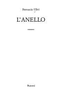 Cover of: L' anello by Ferruccio Ulivi