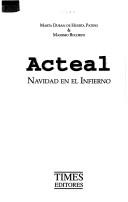 Cover of: Acteal by Marta Durán de Huerta