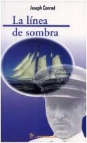 Cover of: La linea de sombra by Joseph Conrad