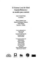 Cover of: El Sistema local de salud Guarijío/Makurawe: un modelo para construir