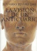 Cover of: La visión de un anticuario