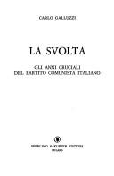 Cover of: La svolta by Carlo Galluzzi