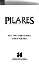 Pilares by Rosa María Oviedo Castillo