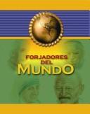 Cover of: Forjadores del mundo / Makers of the World by Louis Untermeyer
