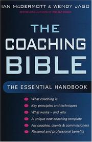 Cover of: The Coaching Bible: The Essential Handbook