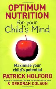 Cover of: Optimum Nutrition for Your Child's Mind