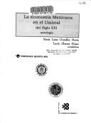 La economía mexicana en el umbral del siglo XXI by María Luisa González Marín