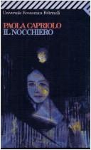 Cover of: Il Nocchiero by Paola Capriolo