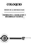 Cover of: Coloquio by Senado de la República/UNAM.