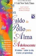 Cover of: Una 2a Racion De Caldo Para El Alma Del Adolescente by Equipo Editorial