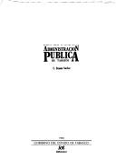 Cover of: Memoria sobre el estado de la administración pública de Tabasco