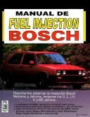 Cover of: Bosch: Manual de Fuel Injection / Bosch Fuel Injection Manual