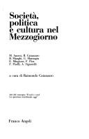 Cover of: Societa, politica e cultura nel Mezzogiorno by Convegno "Il sud e i sud, la questione meridionale oggi" (1985 Naples, Italy)