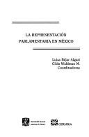 Cover of: La representación parlamentaria en México