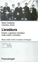 Cover of: L' arzdåura by Paolo Guidicini