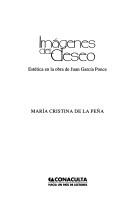 Cover of: Imagenes del Deseo: Estetica En La Obra de Juan Garcia Ponce (Sello Bermejo)