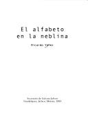 Cover of: El alfabeto en la neblina