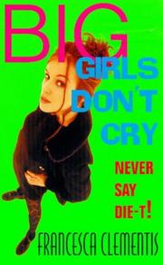 Cover of: Big Girls Don't Cry
