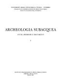 Cover of: Archeologia subacquea by Università degli studi della Tuscia. Istituto di scienze dell'antichità