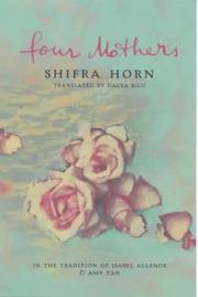Cover of: Four Mothers by Shifra Horn