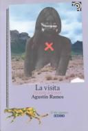 Cover of: La visita: un sueño de la razón