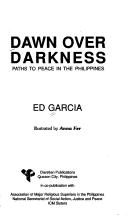 Cover of: Dawn over darkness: paths to peace in the Philippines