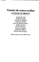 Cover of: Cuento de nunca acabar by Russell M. Cluff ... [et al.] ; edición, prólogo y notas de Alfredo Pavón.