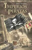 Cover of: Imperios y Piratas/Empires & Pirates