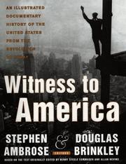 Cover of: Witness to America by Stephen E. Ambrose, Douglas Brinkley