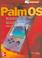 Cover of: Plam Os/Palm Os developers guide