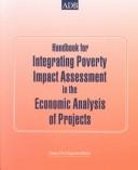 Cover of: Handbook for Integrating Poverty Impact in Economic Analysis of Projects