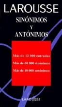 Cover of: Sinonimos Antonimos/Synonyms Antonyms by Larousse