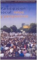 Cover of: La participación social by Julia del Carmen Chávez Carapia, coordinadora.