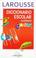 Cover of: Larousse Diccionario Escolar Ilustrado Junior