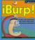 Cover of: Burp!