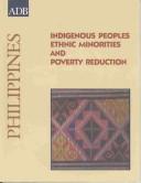 Cover of: Indigenous Peoples:  Ethnic Minorities and Poverty Reduction: Philippines (Indigenous Peoples series)