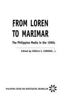 Cover of: From Loren to Marimar: the Philippine media in the 1990s