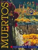 Cover of: Dia de muertos: Serenidad ritual