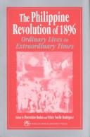 Cover of: The Philippine revolution of 1896 by Asociación Española de Estudios del Pacífico. Conference