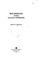 Cover of: War memoirs of the Alcala veterans