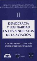 Cover of: Democracia y Legitimidad En Los Sindicatos de La Aviacion by Helmut Feldmann